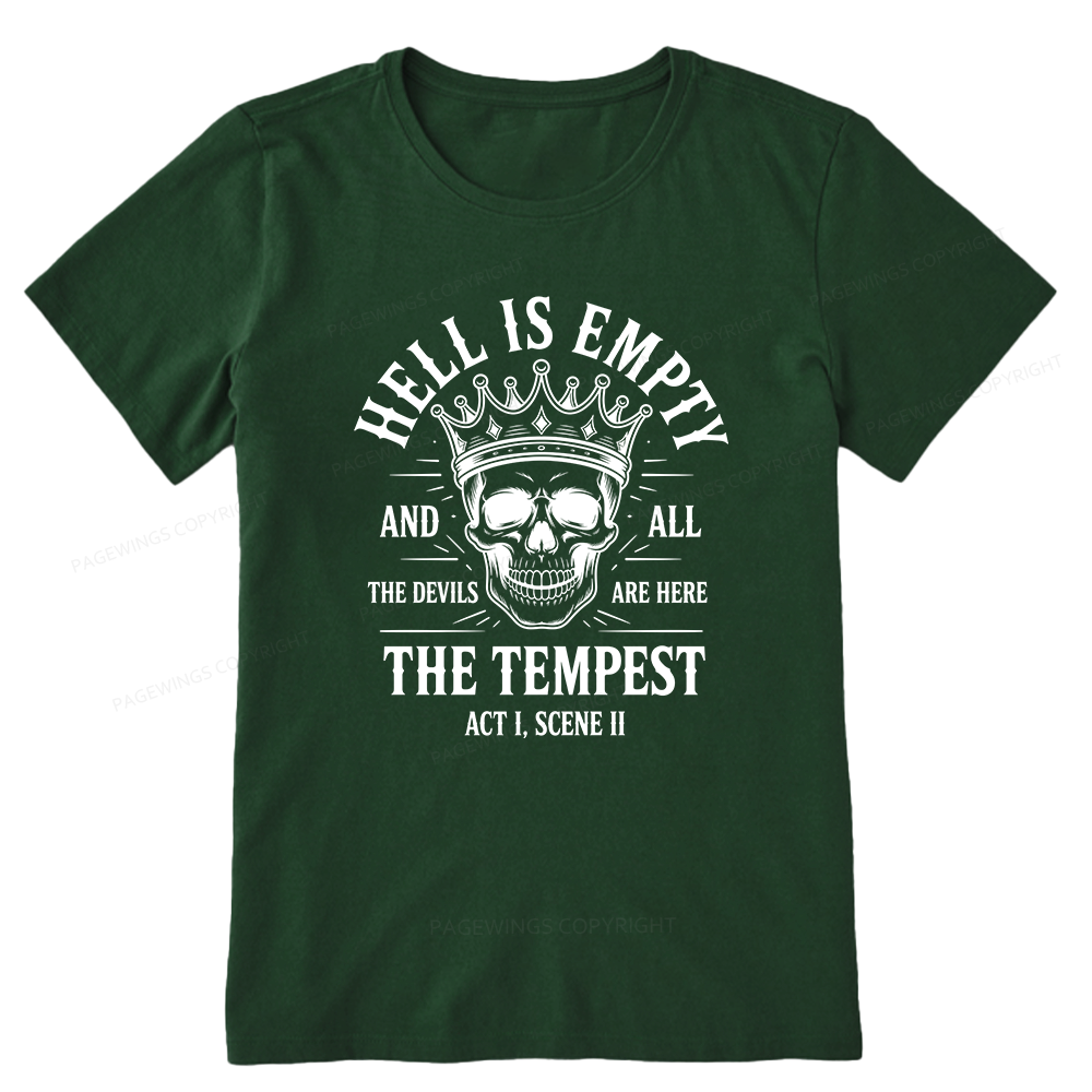 Pagewings Hell is Empty And All The Devils Are Here Unisex Classic T-shirt