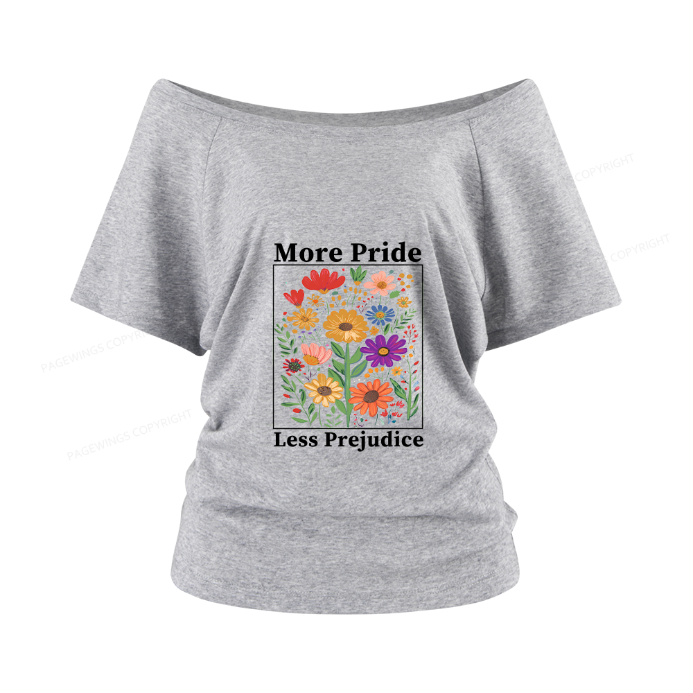 Pagewings More Pride Less Prejudice Women Off Shoulder T-shirts