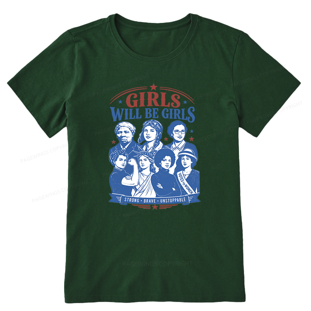 Pagewings Girls Will be Girls Unisex Classic T-shirt