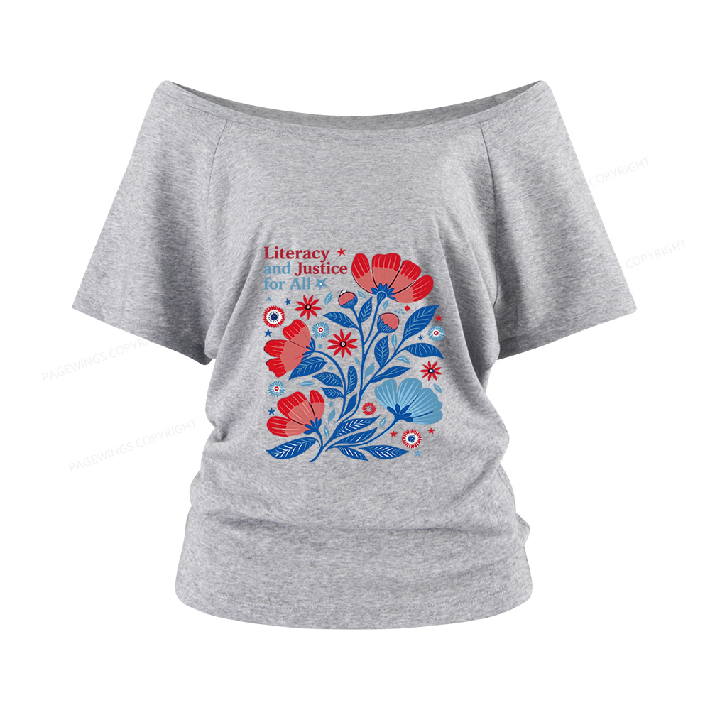 Pagewings Literacy and Justice for All Women Off Shoulder T-shirts