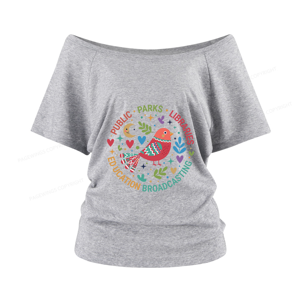 Pagewings Public Parks Libraries Education Broadcasting  Women Off Shoulder T-shirts