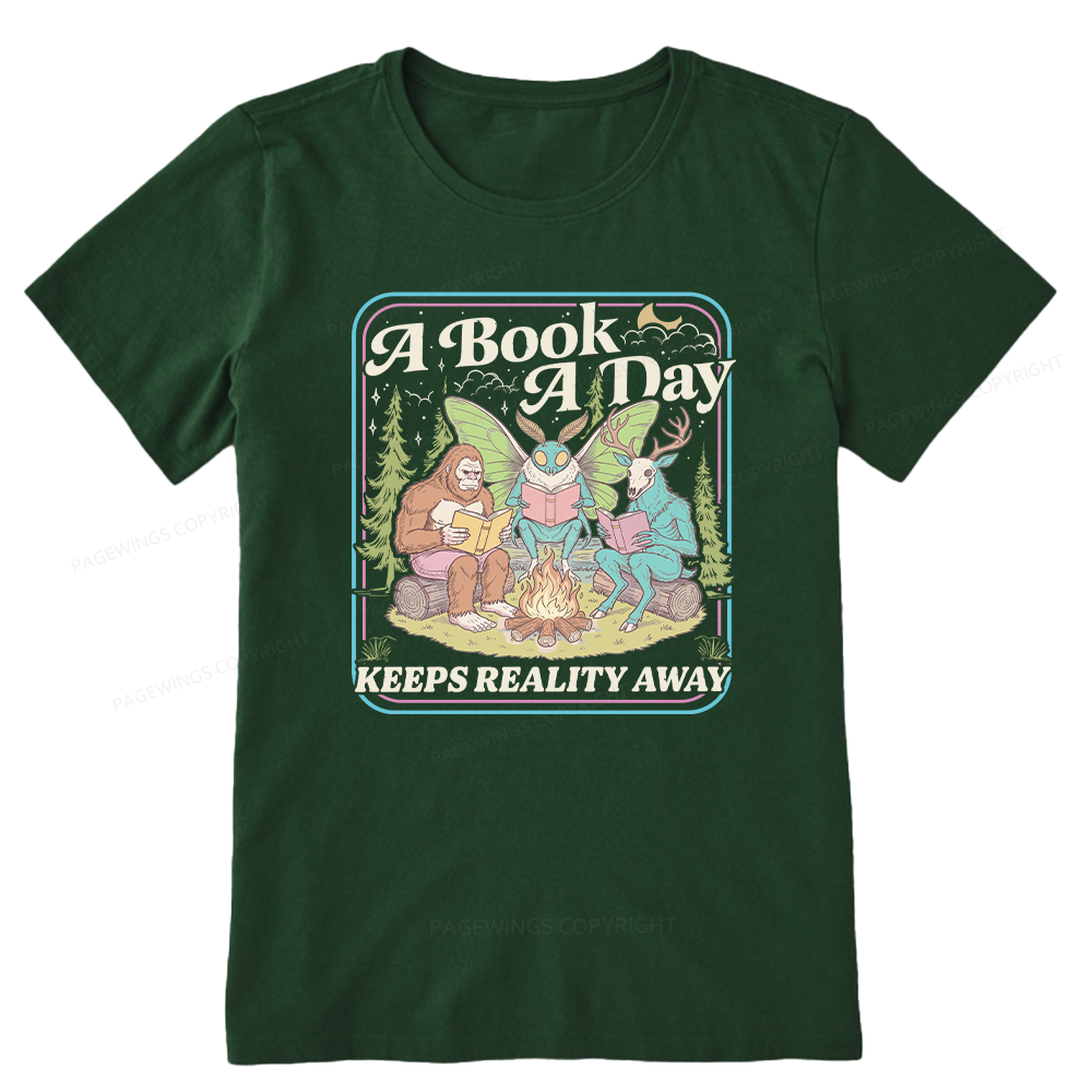 Pagewings A Book A Day Keeps Reality Away Unisex Classic T-shirt