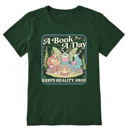 Pagewings A Book A Day Keeps Reality Away Unisex Classic T-shirt