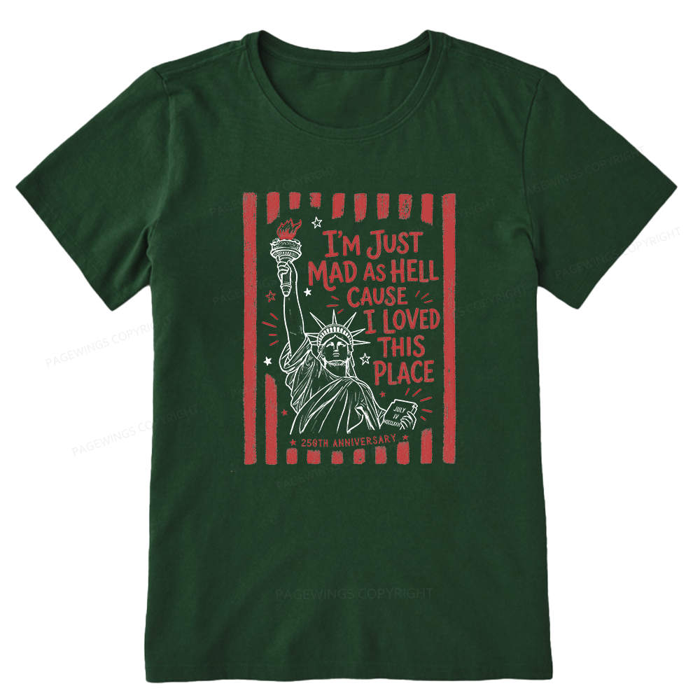 Pagewings Pagewings I’m Just Mad As Hell 250th Unisex Classic T-shirt