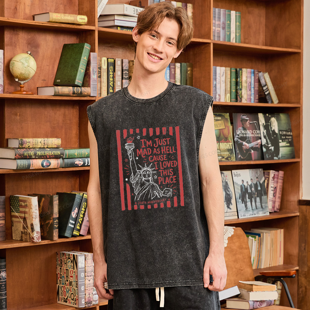 Pagewings I’m Just Mad As Hell 250th Unisex Washed Tank Top