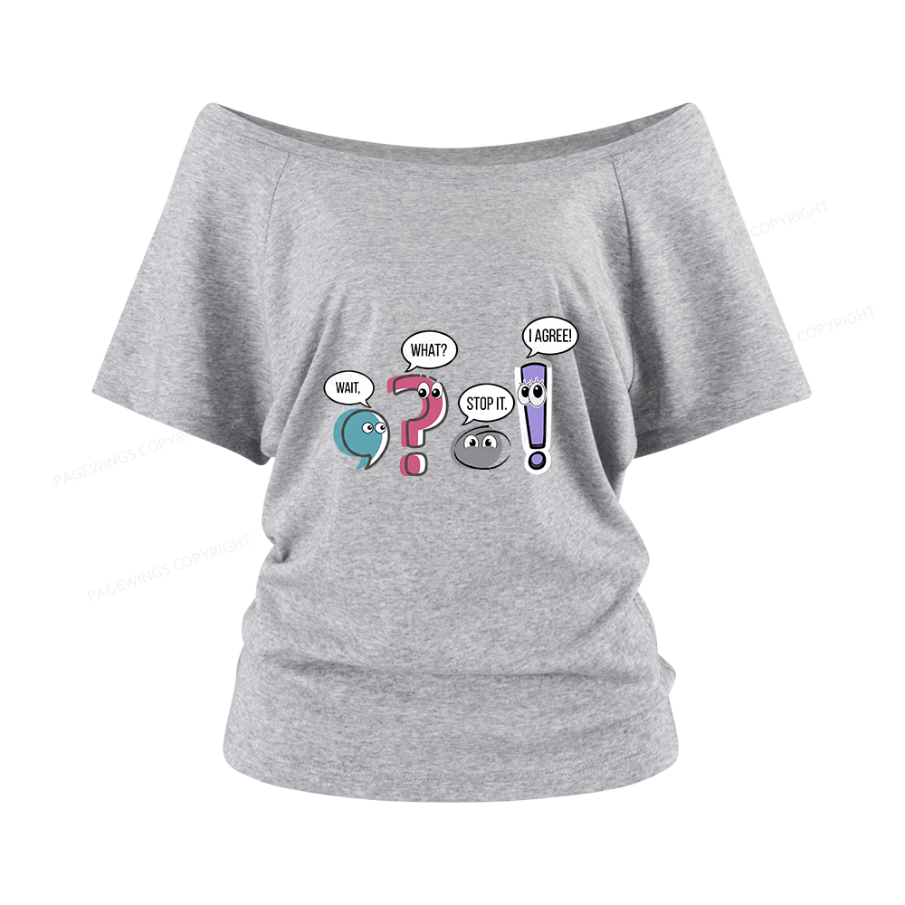 Pagewings Funny Grammar Women Off Shoulder T-shirts