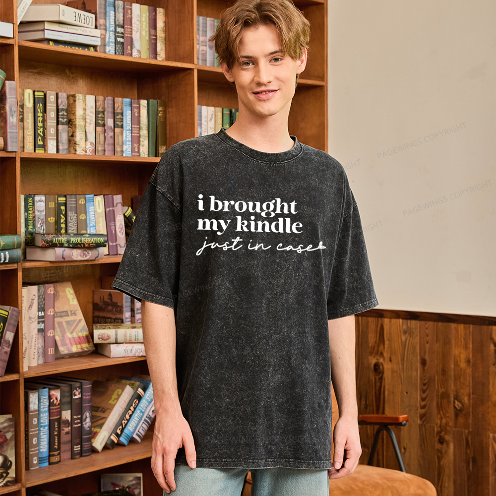 Pagewings I Brought My Kindle Just In Case Unisex Washed T-shirt