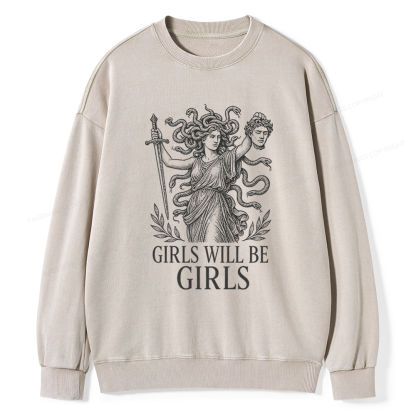 Pagewings Girls Will Be Girls Unisex Washed Sweatshirt