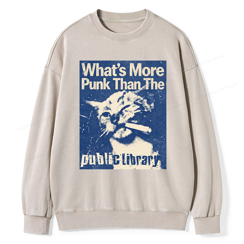 Pagewings More Punk Than The Public Library15772 Read Unisex Washed Sweatshirt