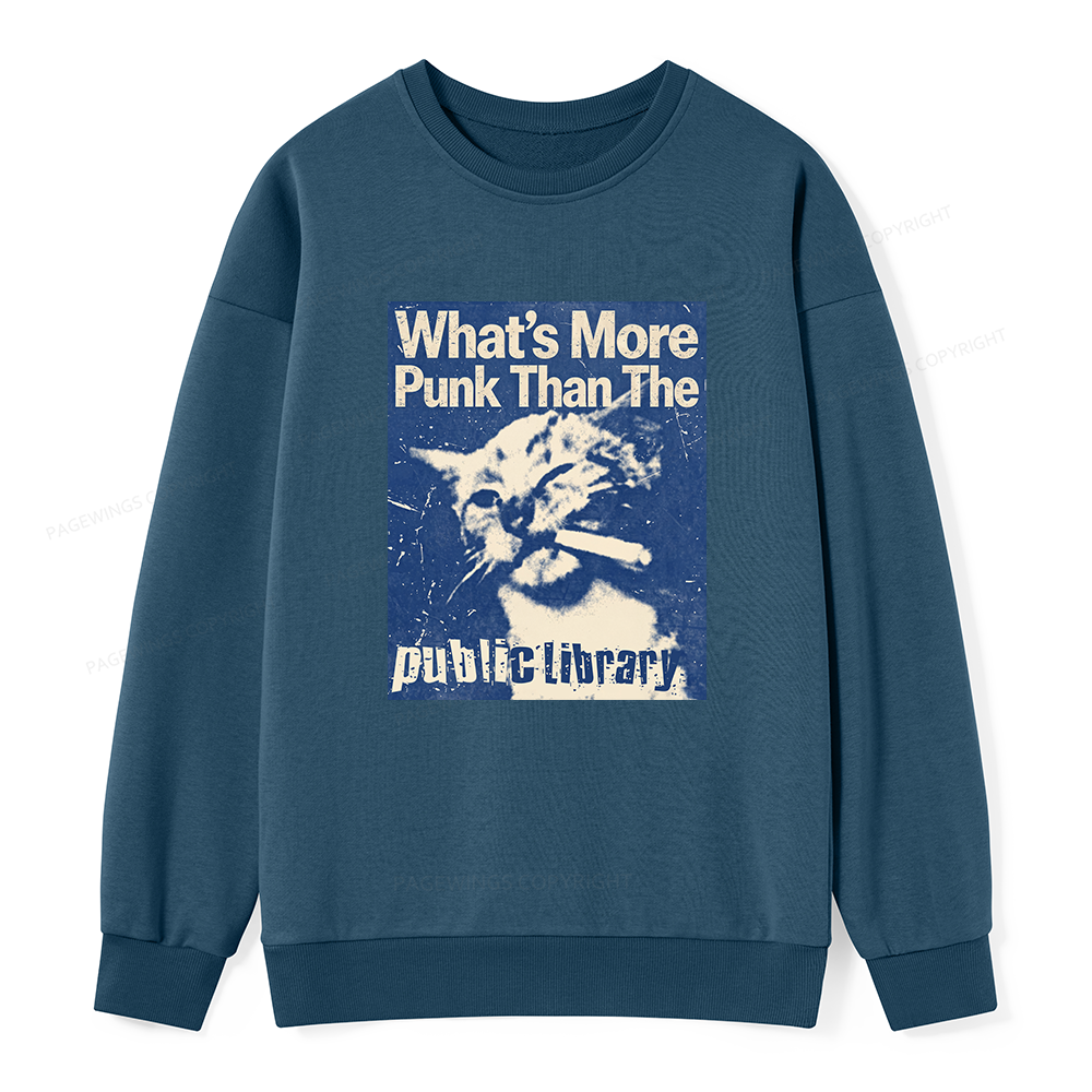 Pagewings What's More Punk Than The Public Library Unisex Classic Sweatshirt