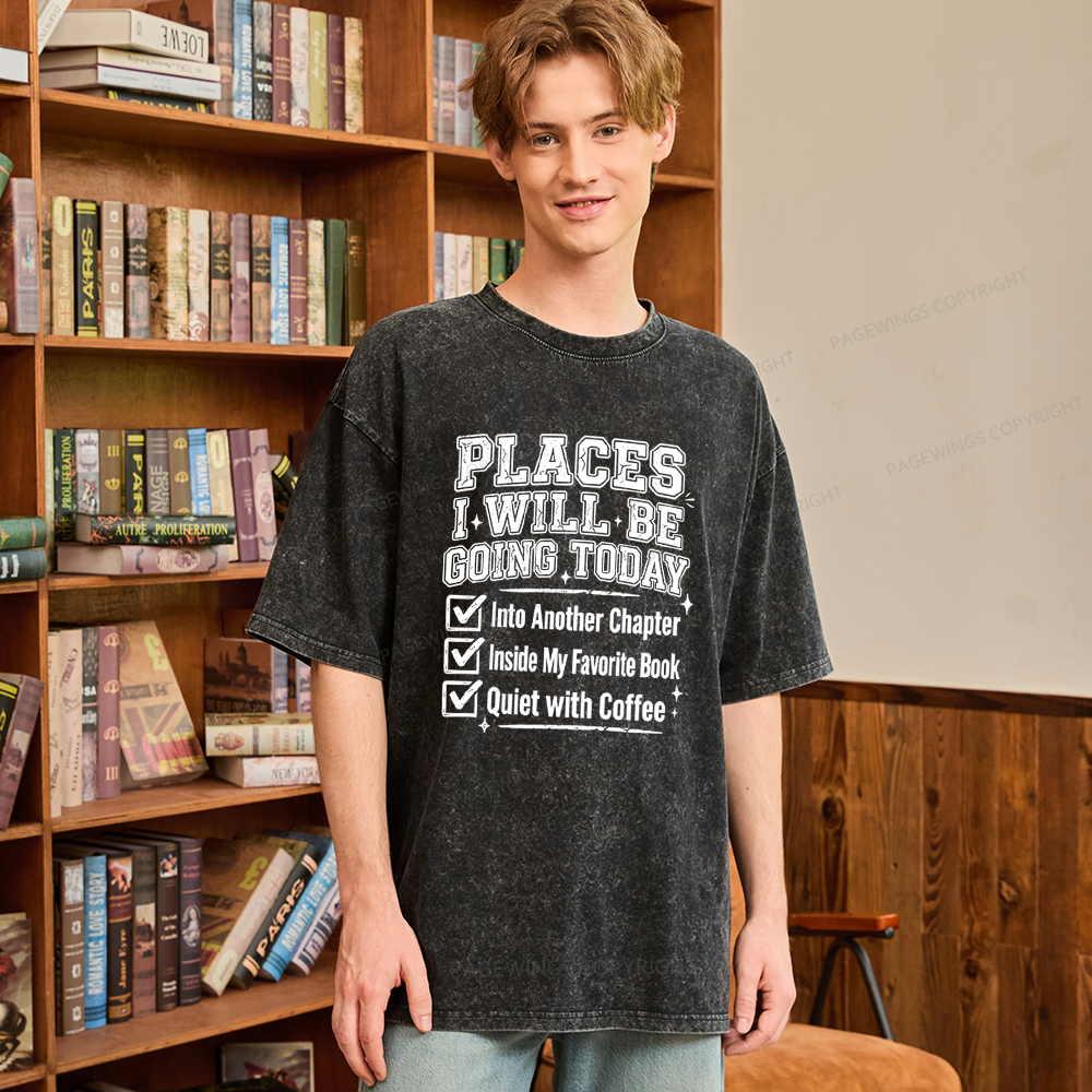 Pagewings Places I Will Be Going To Today Unisex Washed T-shirt