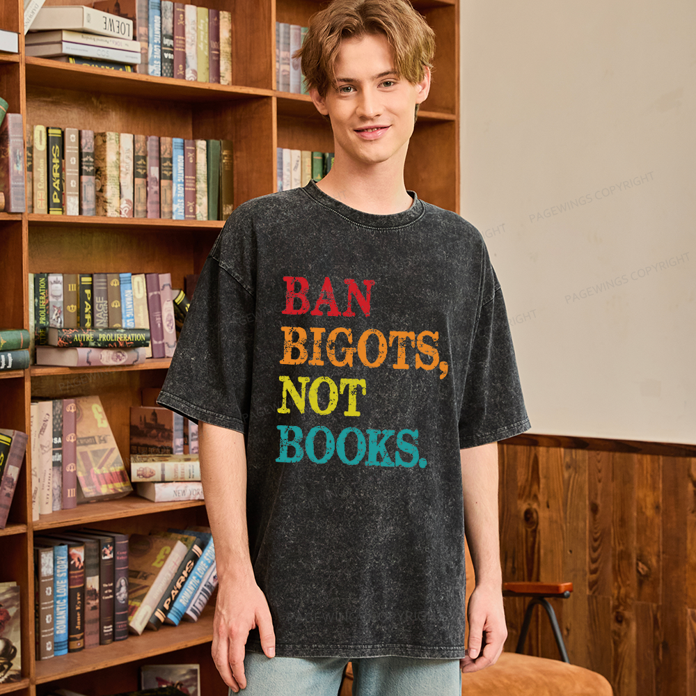 Pagewings Ban Bigots Not Books Unisex Washed T-shirt
