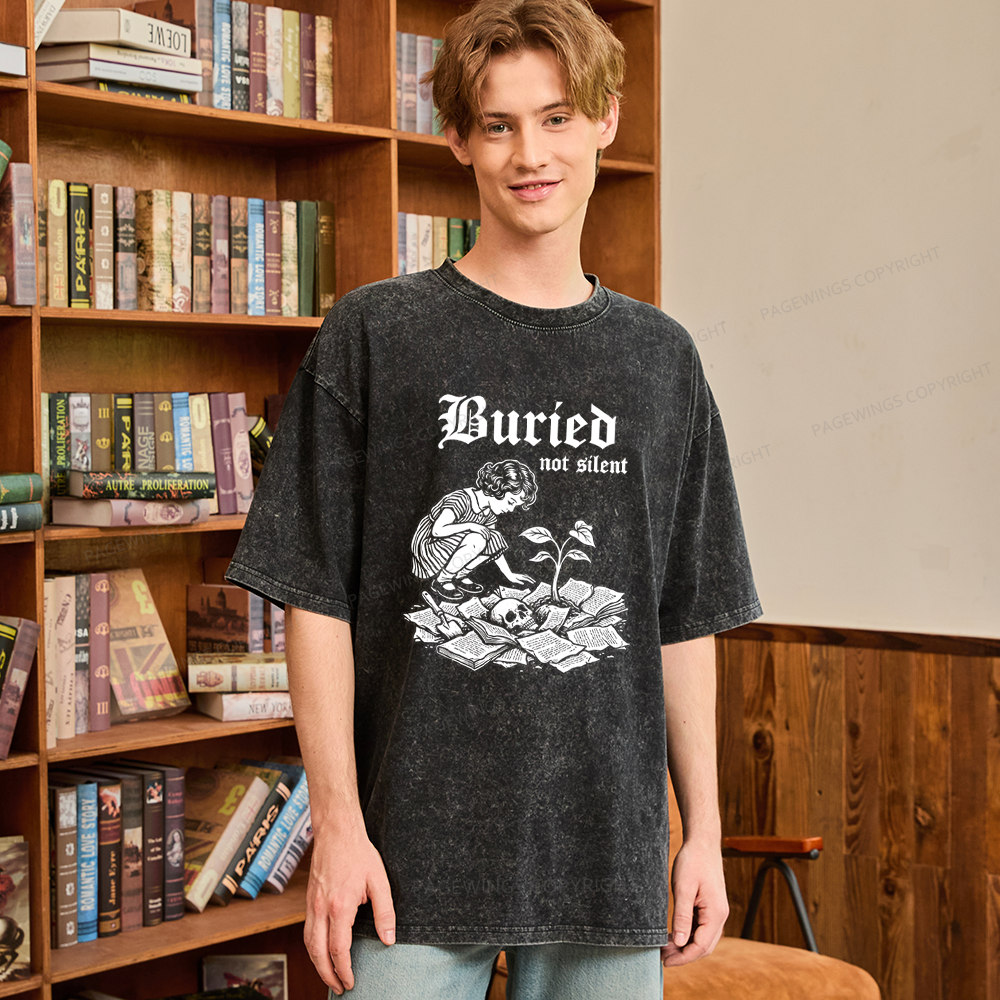 Pagewings Buried Not Silent Unisex Washed T-shirt