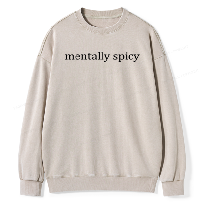 Pagewings Mentally Spicy Unisex Washed Sweatshirt
