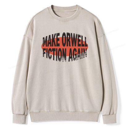 Pagewings Make Orwell Fiction Again Unisex Washed Sweatshirt
