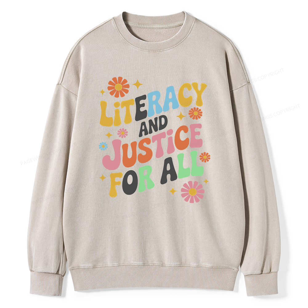 Pagewings Literacy And Justice For All Unisex Washed Sweatshirt