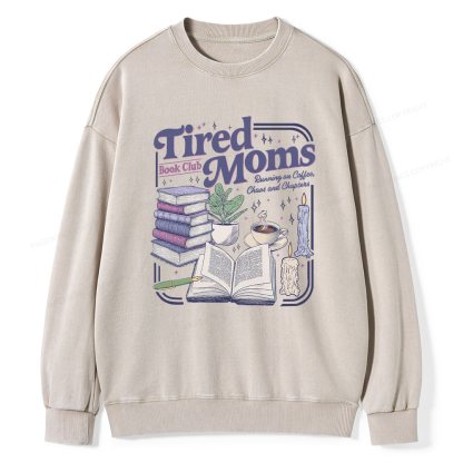 Pagewings Tired Moms Book Club Unisex Washed Sweatshirt