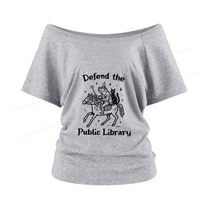 Pagewings Defend The Public Library Women Off Shoulder T-shirts