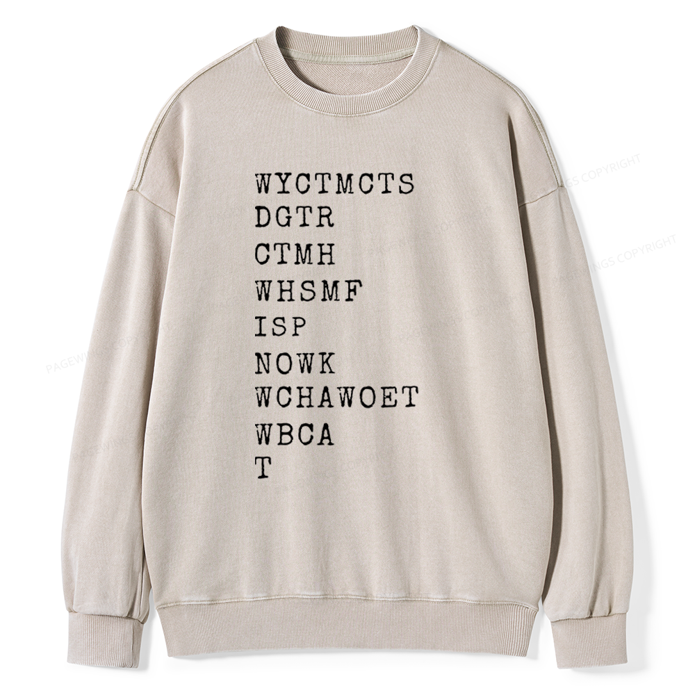 Pagewings Will You Come To My Cottage This Summer Unisex Washed Sweatshirt