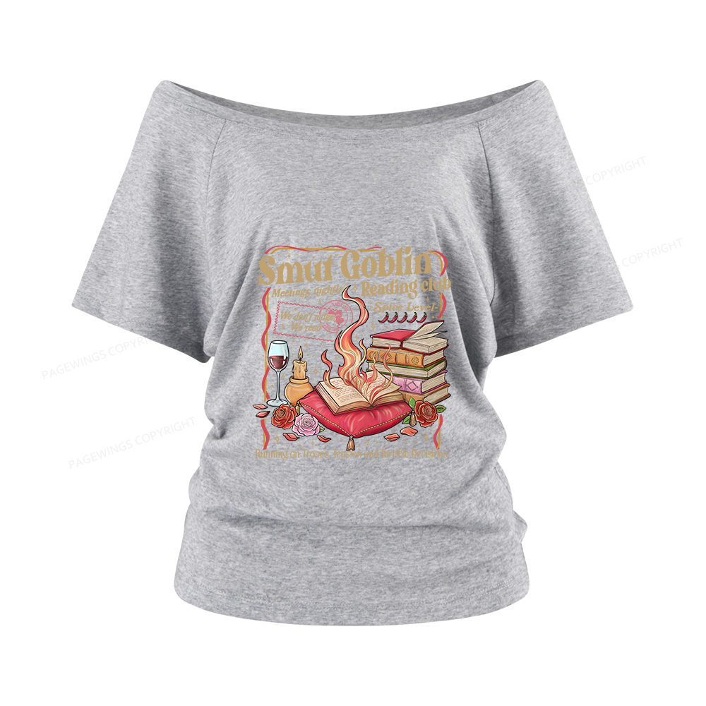 Pagewings Smut Goblin Dark Romance Women Off Shoulder T-shirts