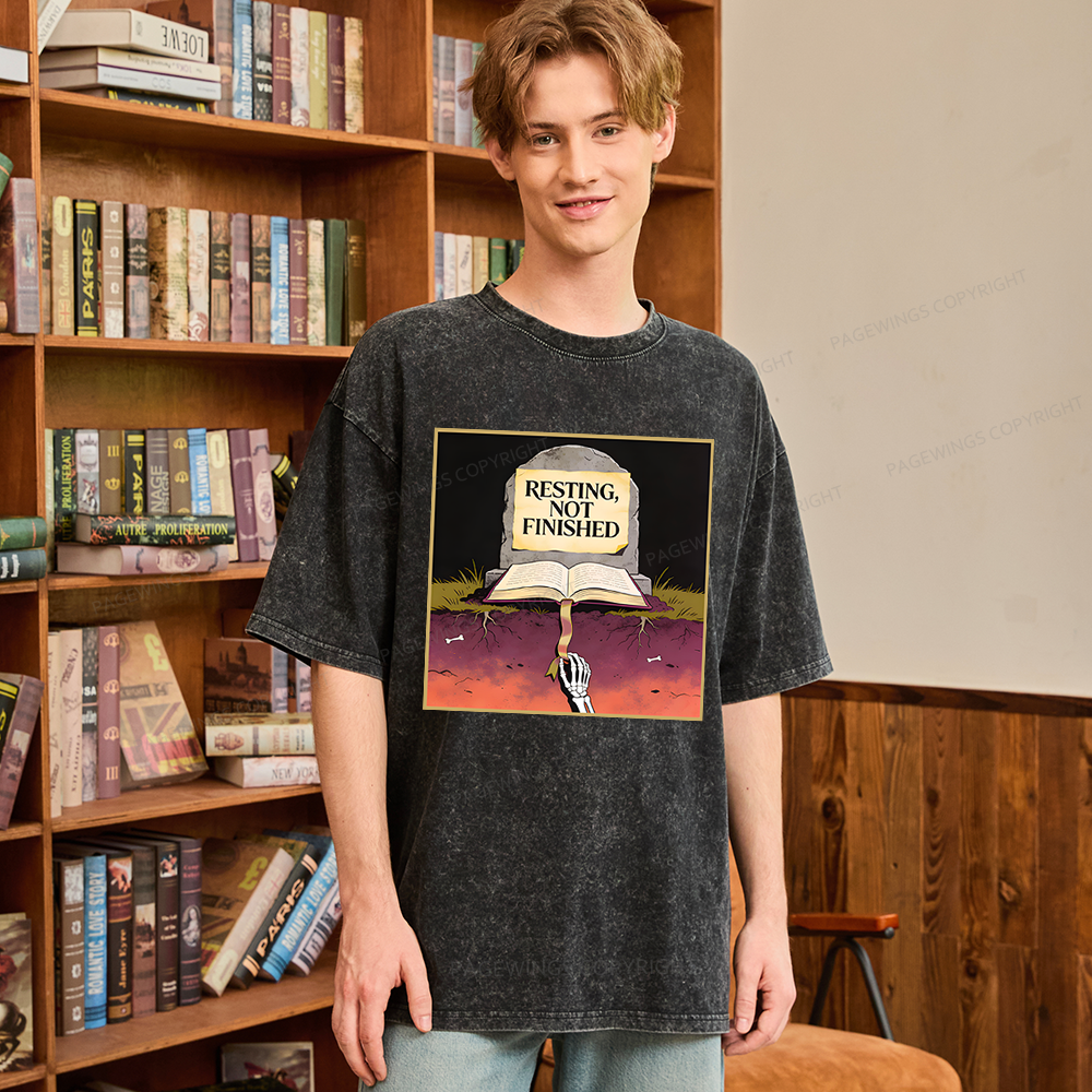 Pagewings Resting Not Finished Unisex Washed T-shirt