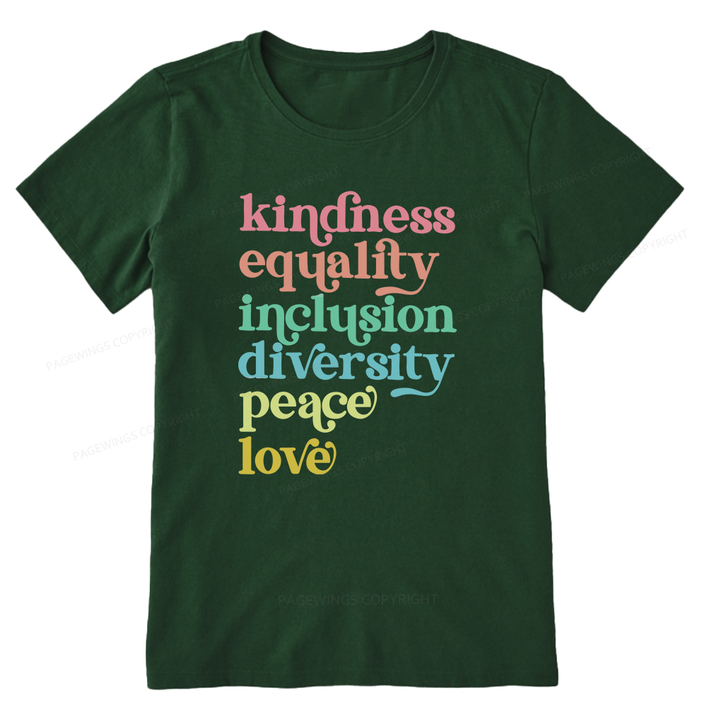 Pagewings Kindness Equality Inclusion Diversity Peace Love Unisex Classic T-shirt