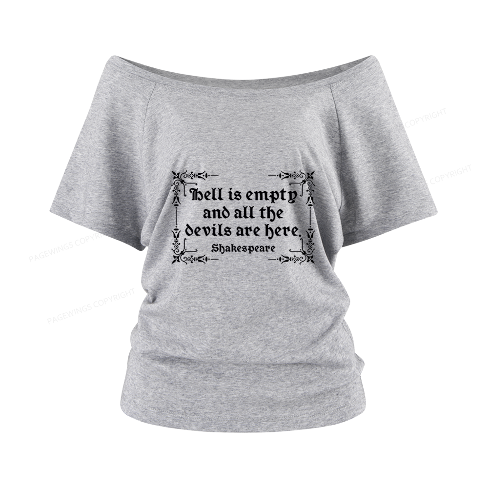 Pagewings Hell Is Empty Women Off Shoulder T-shirts