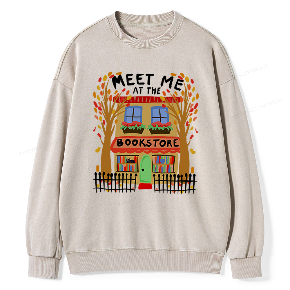 Pagewings Meet Me At The Bookstore Unisex Washed Sweatshirt