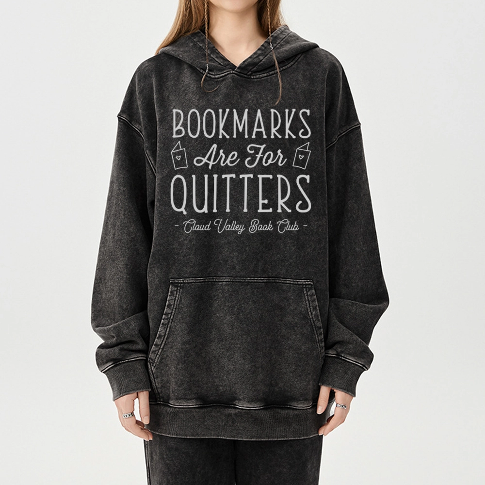 Pagewings Book Club Personalized Bookmarks Are For Quitters Unisex Washed Hoodie