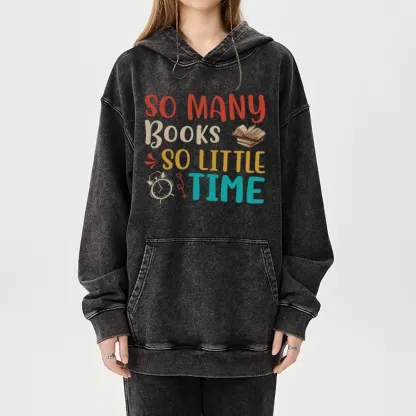 Pagewings So Many Books So Little Time Unisex Washed Hoodie