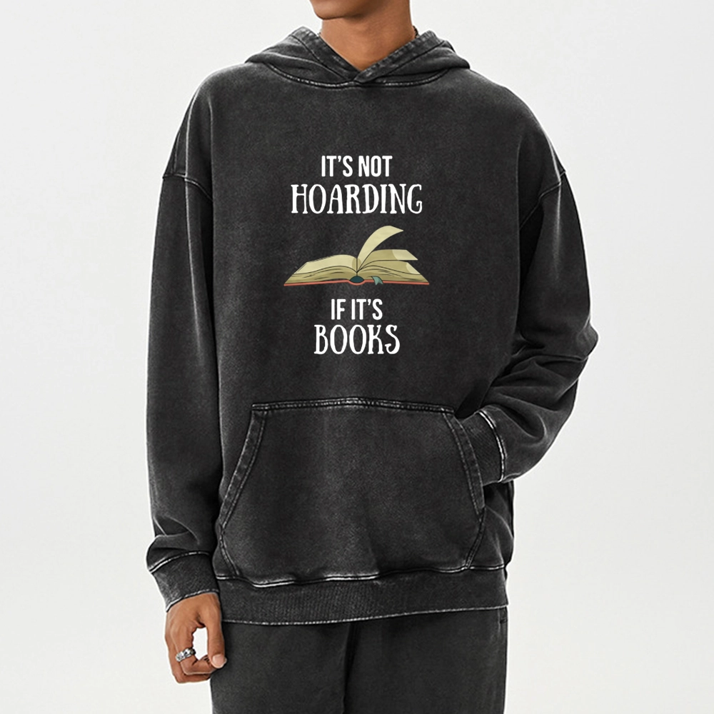 Pagewings It's Not Hoarding If It's Books Unisex Washed Hoodie