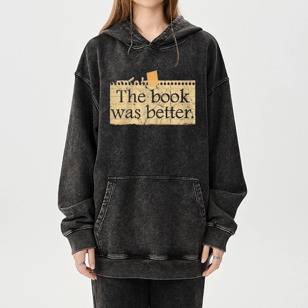 Pagewings The Book Was Better Unisex Washed Hoodie