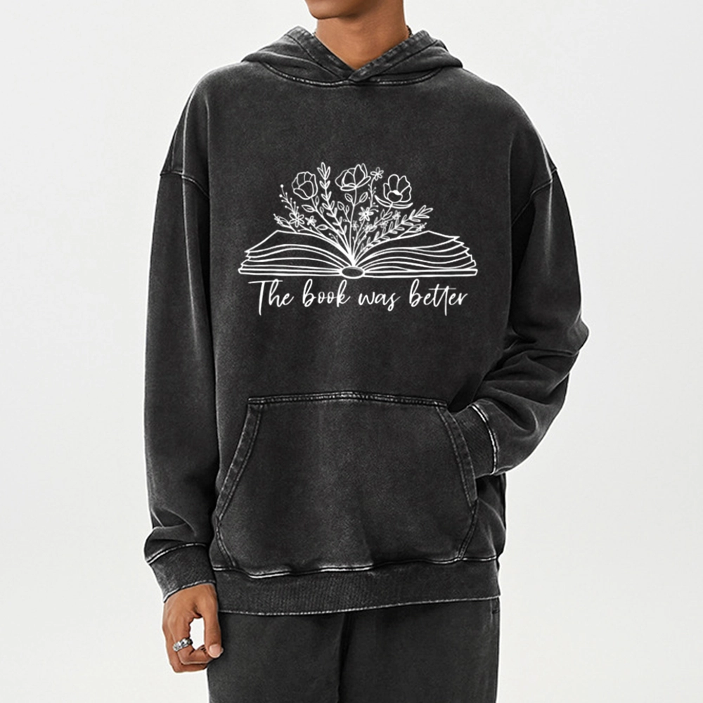 Pagewings Floral The Book Was Better Unisex Washed Hoodie