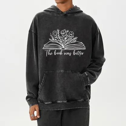 Pagewings Floral The Book Was Better Unisex Washed Hoodie
