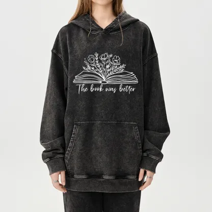 Pagewings Floral The Book Was Better Unisex Washed Hoodie