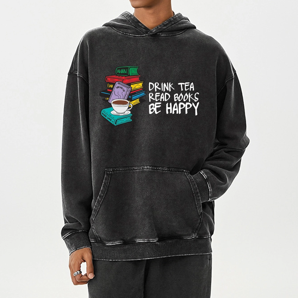 Pagewings Drink Tea Read Books Be Happy Unisex Washed Hoodie
