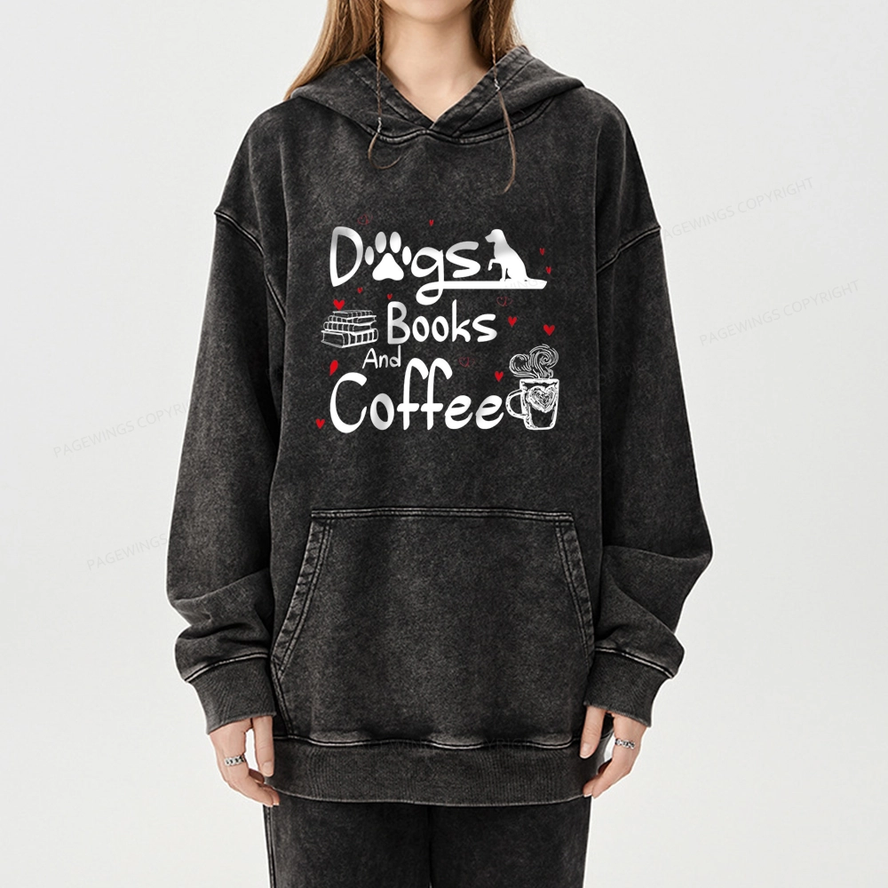 Pagewings  Dogs Books And Coffee Unisex Washed Hoodie