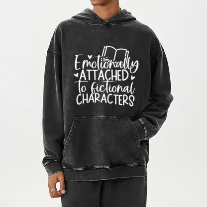 Pagewings Emotionally Attached To Fictional Characters Unisex Washed Hoodie