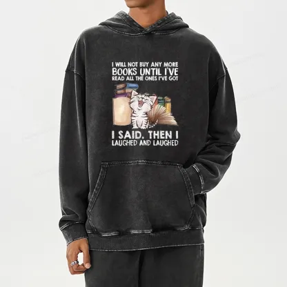 Pagewings I Will Not Buy Any More Books Unisex Washed Hoodie