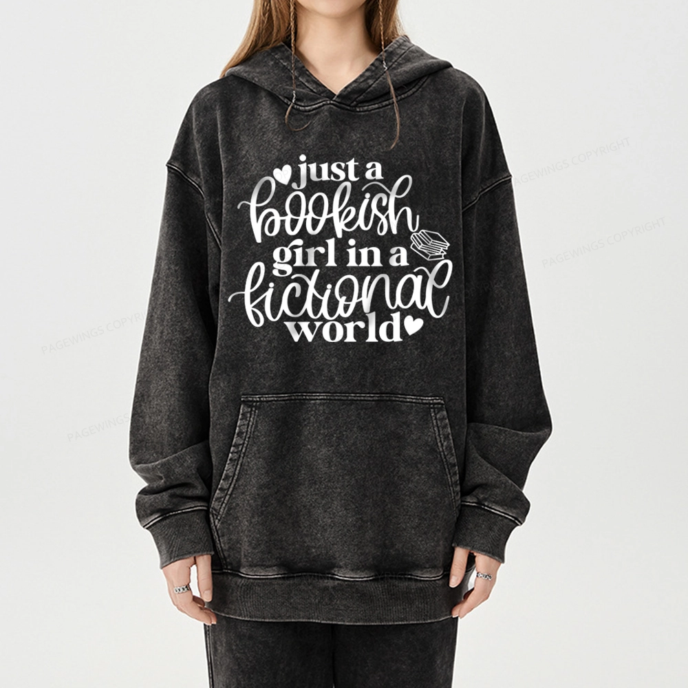 Pagewings Just A Bookish Girl In A Fictional World Unisex Washed Hoodie