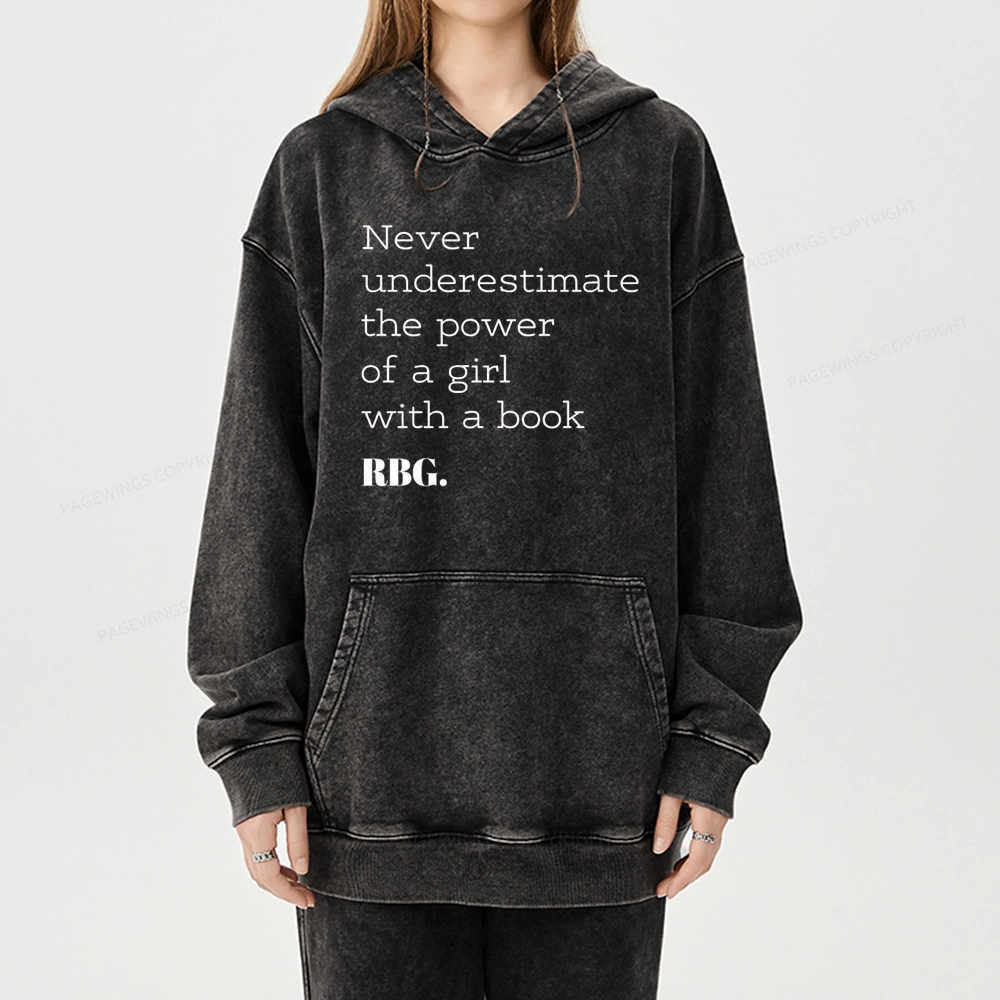 Pagewings Never Underestimate The Power Of a Girl With a Book Unisex Washed Hoodie