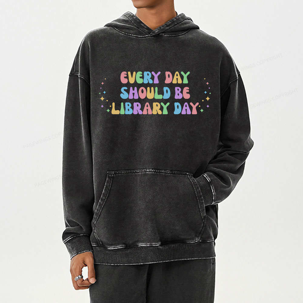 Pagewing Every Day Should Be Library Day Unisex Washed Hoodie