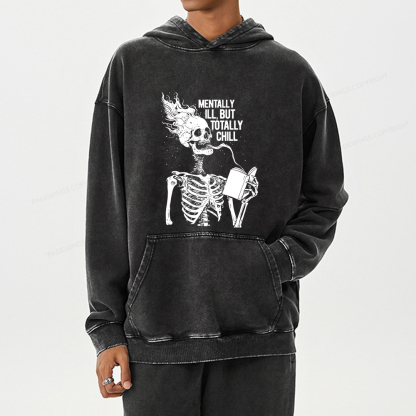 Pagewings Mentally Ill But Totally Chill Unisex Washed Hoodie