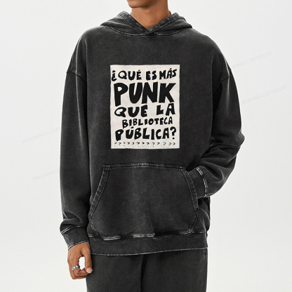 Pagewings What's More Punk Than The Public Library Unisex Washed Hoodie
