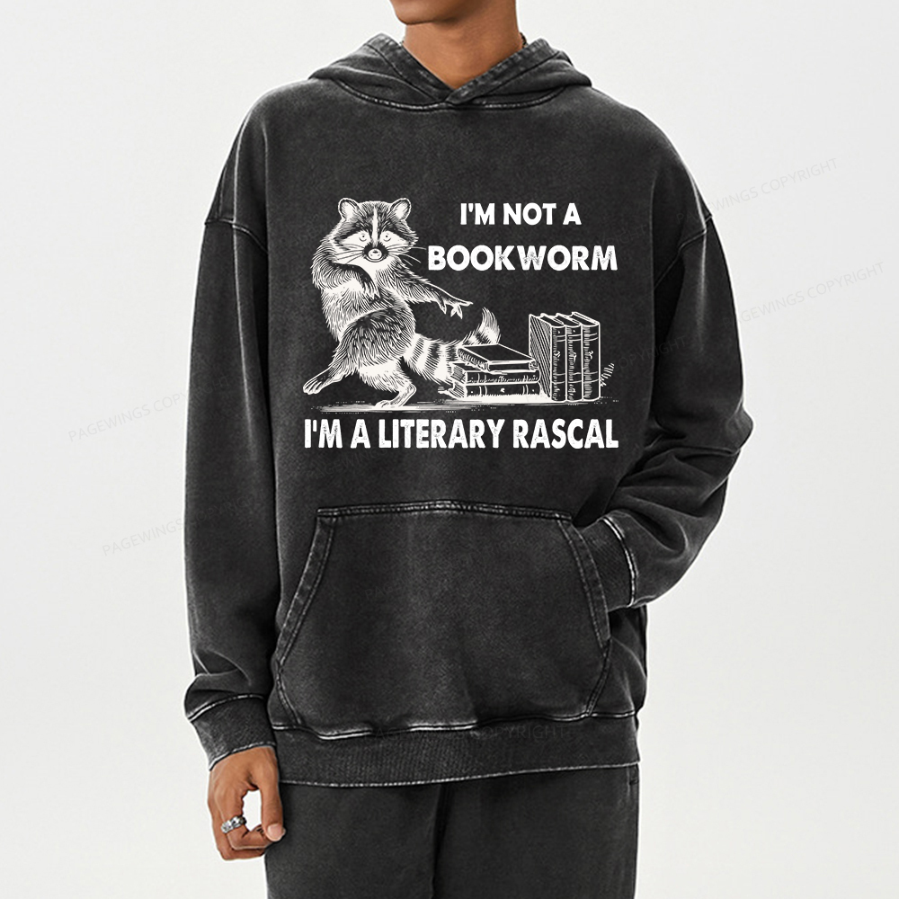 Pagewings I'm Not A Bookworm I'm A Literary Rascal Unisex Washed Hoodie