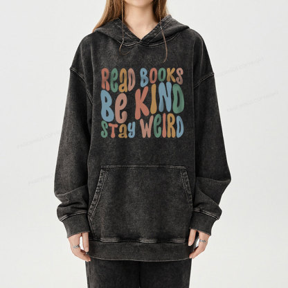 Pagewings Read Books Be Kind Stay Weird Unisex Washed Hoodie