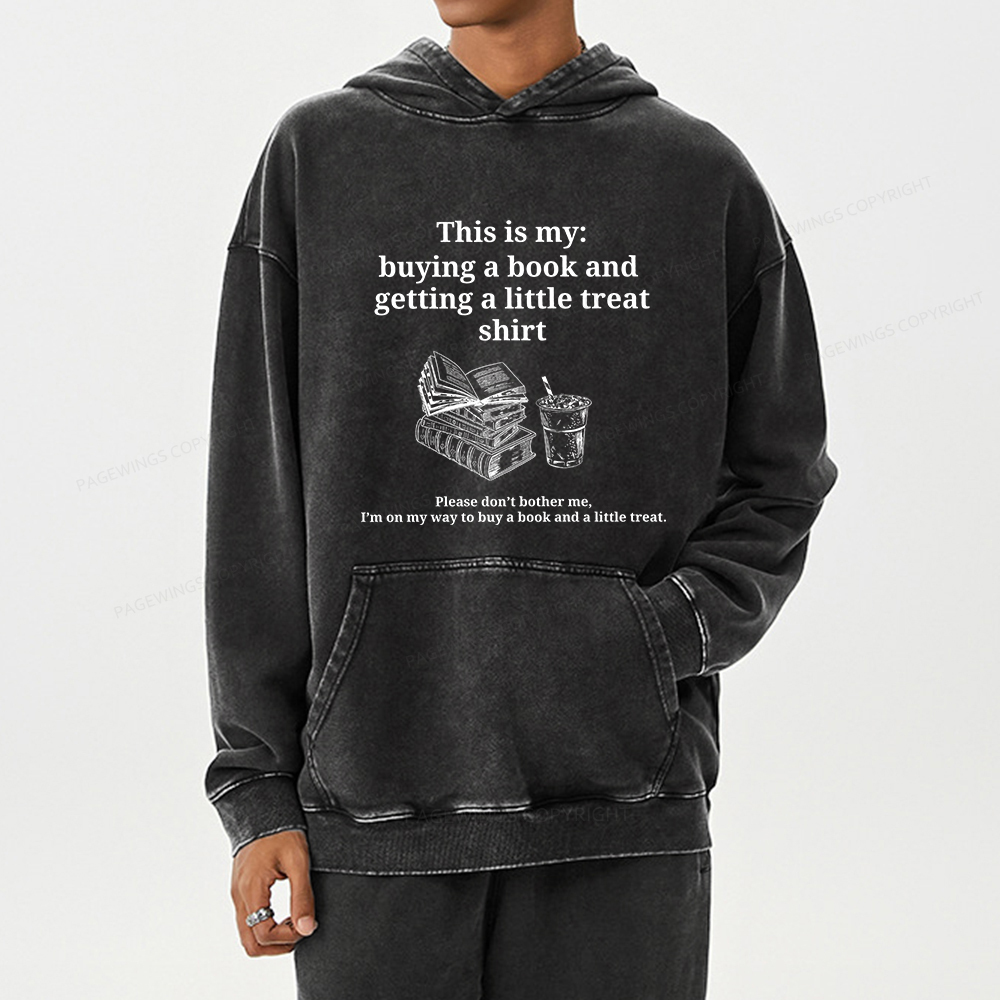 Pagewings Buying A Book And Getting A Little Treat Unisex Washed Hoodie