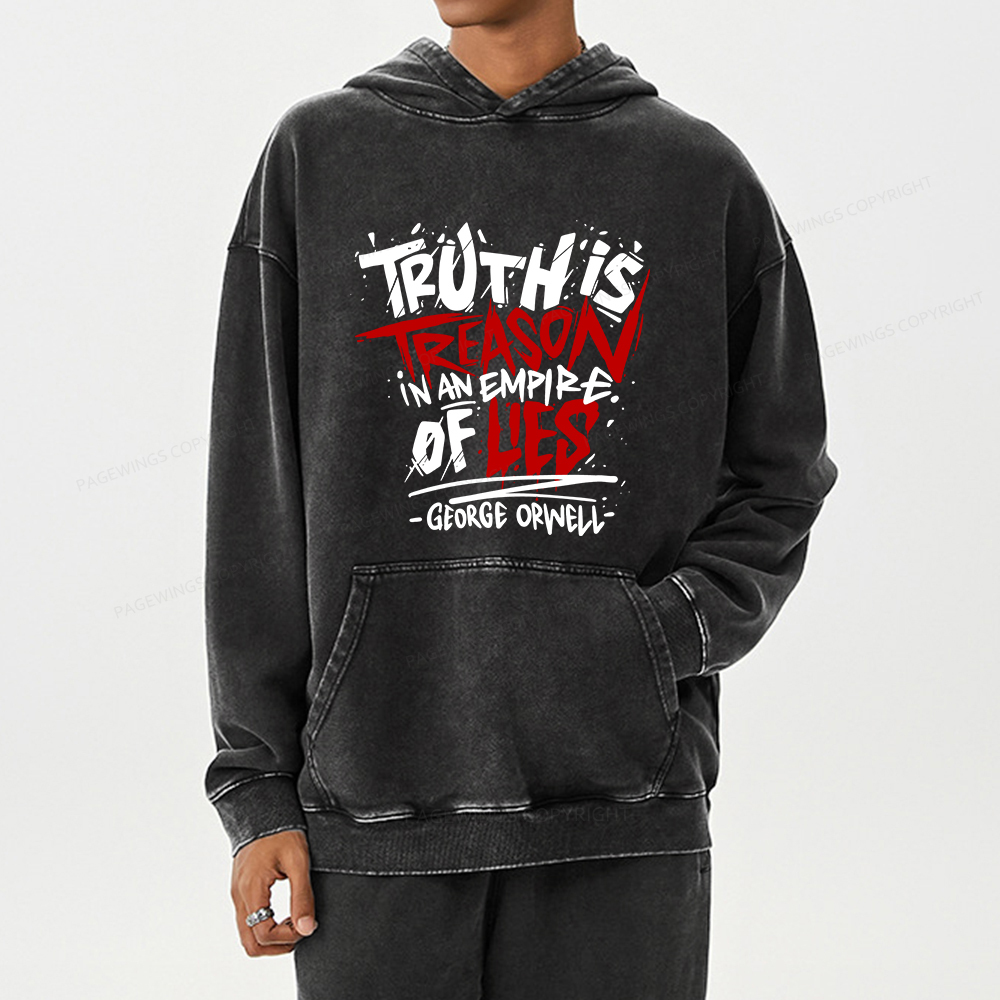 Pagewings Truth Is Treason In An Empire Of Lies Unisex Washed Hoodie