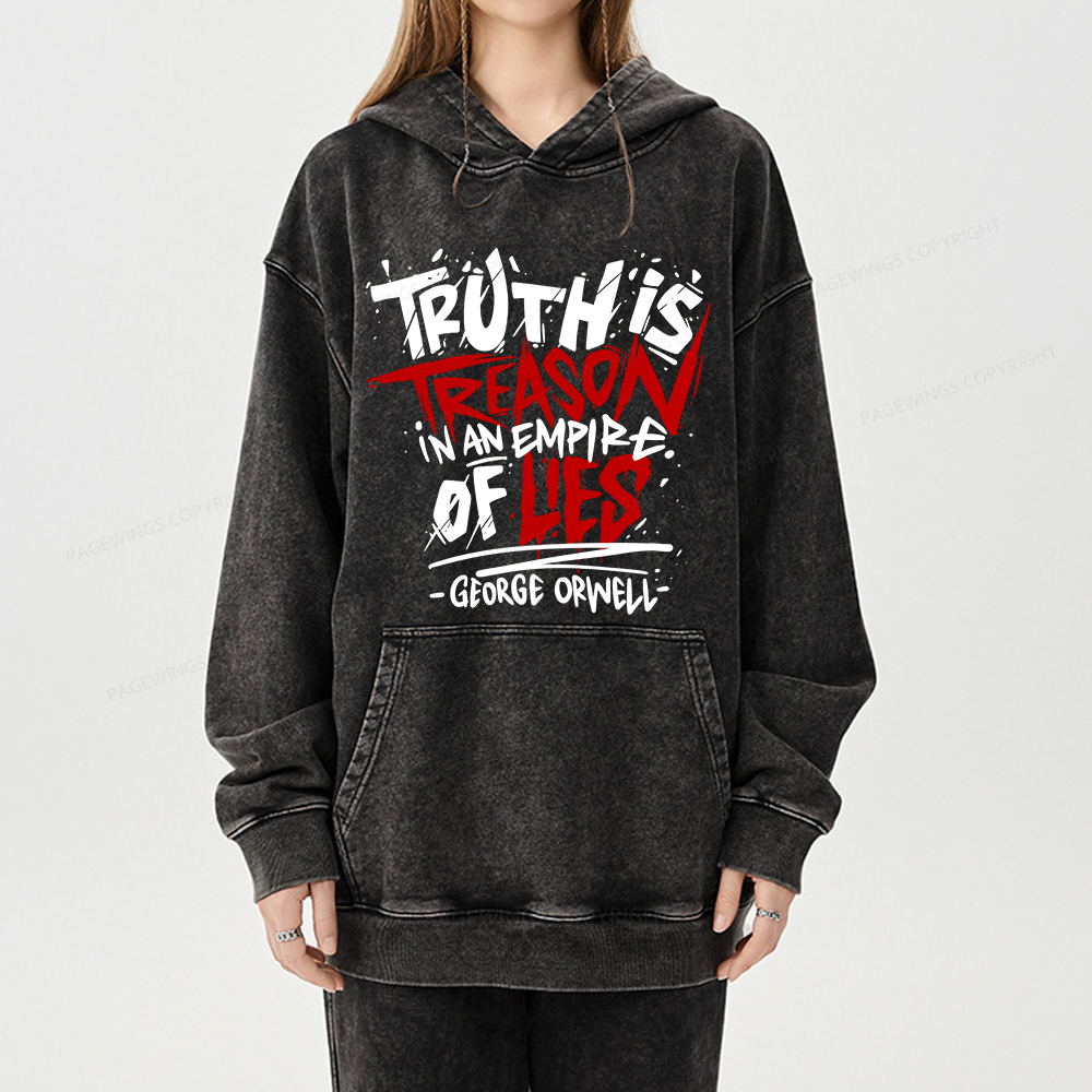 Pagewings Truth Is Treason In An Empire Of Lies Unisex Washed Hoodie