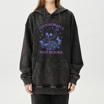 Pagewings Ban Lgnorance Not Books Unisex Washed Hoodie